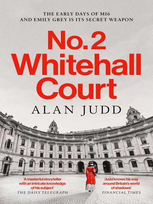 Title details for No. 2 Whitehall Court by Alan Judd - Wait list